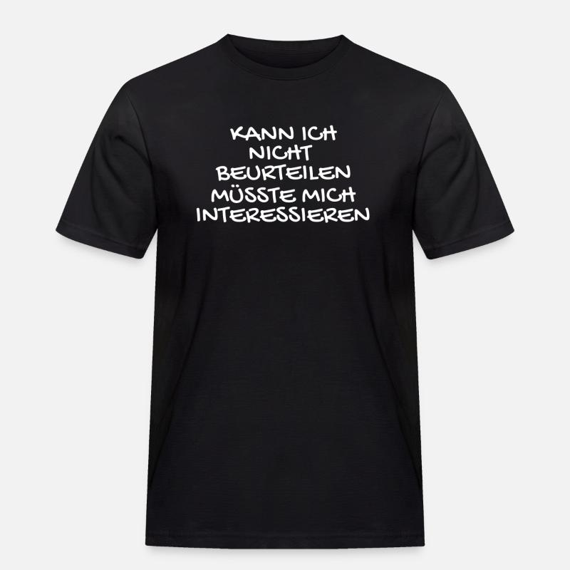 Witziger Spruch Beurteilen - Männer Workwear T-Shirt - Schwarz