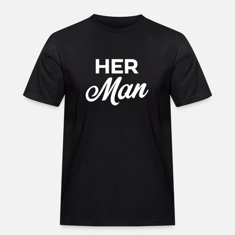 Ihr Mann - Männer Workwear T-Shirt - Schwarz