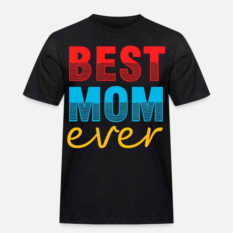 MomBest Mom Ever Geschenkshirt - Männer Workwear T-Shirt - Schwarz