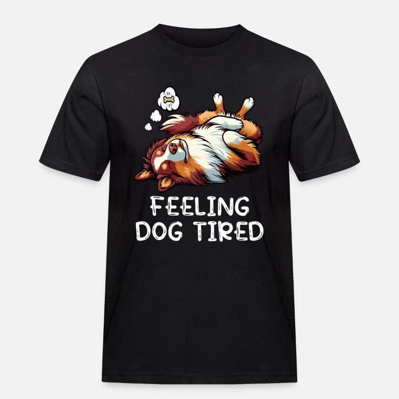 Feeling Dog Tired Australian Shepherd Aussiehalter - Männer Workwear T-Shirt - Schwarz