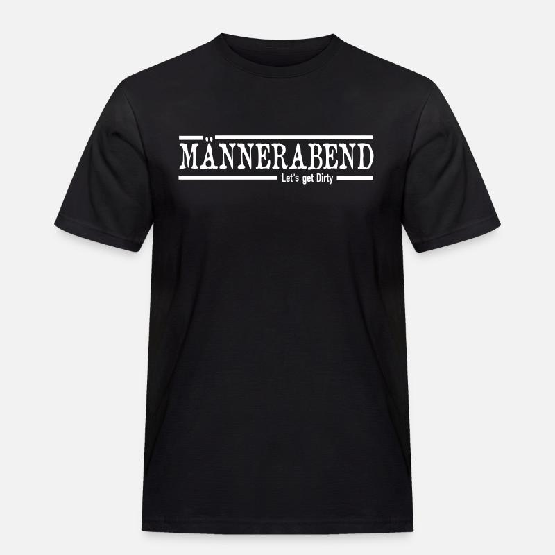 Männerabend - Männer Workwear T-Shirt - Schwarz