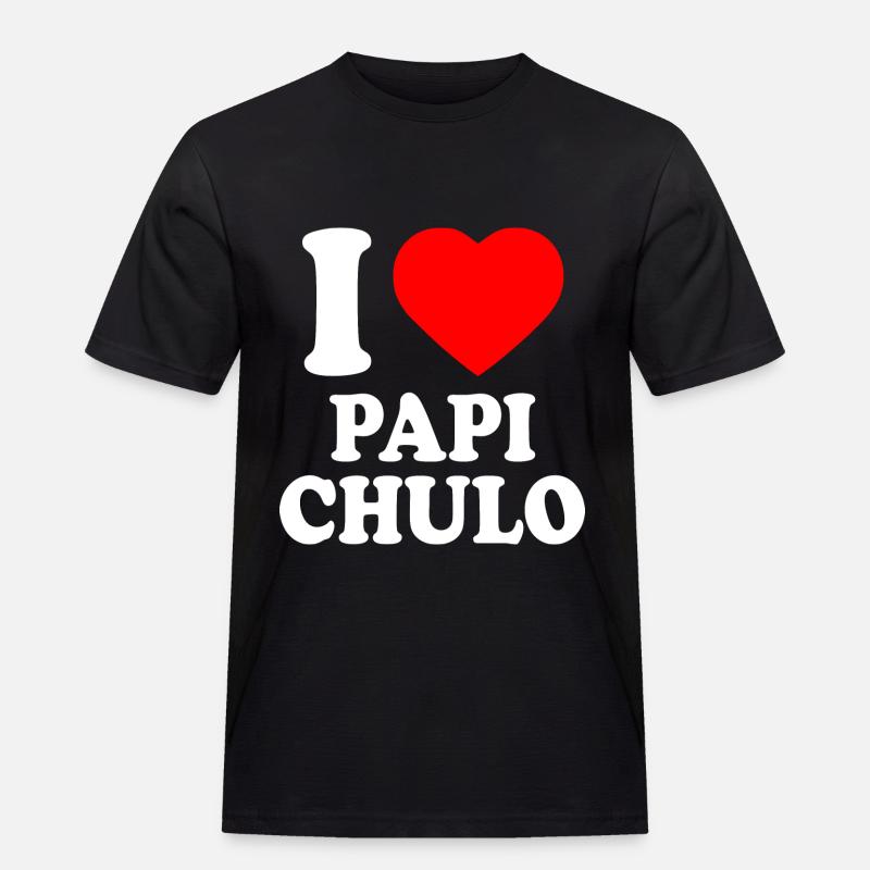 I love papi chulo - T-shirt Workwear homme - noir