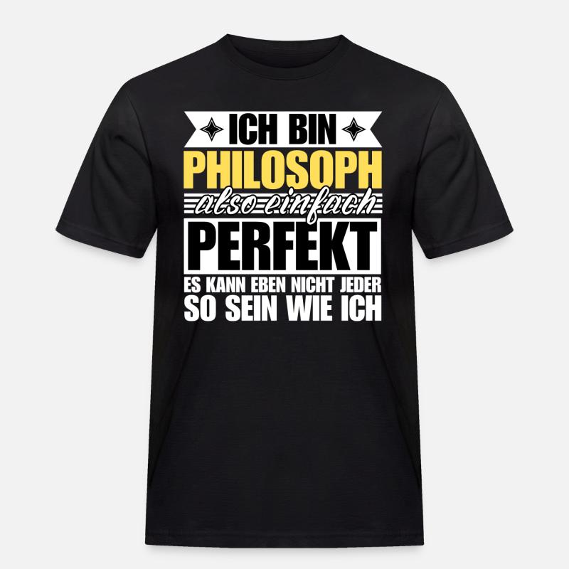 Perfekter Philosoph - Männer Workwear T-Shirt - Schwarz
