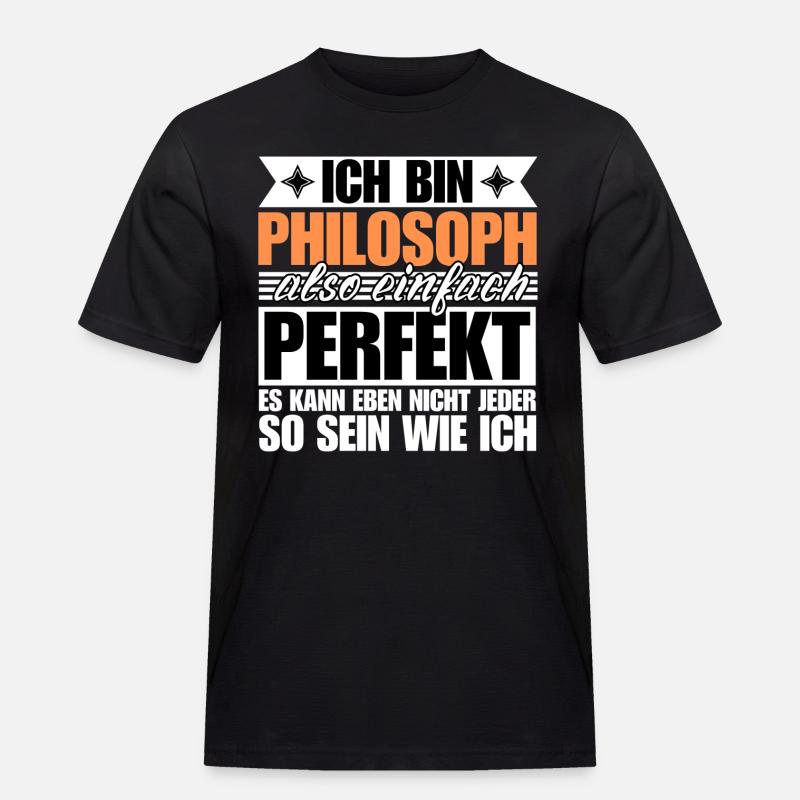 Perfekter Philosoph - Männer Workwear T-Shirt - Schwarz