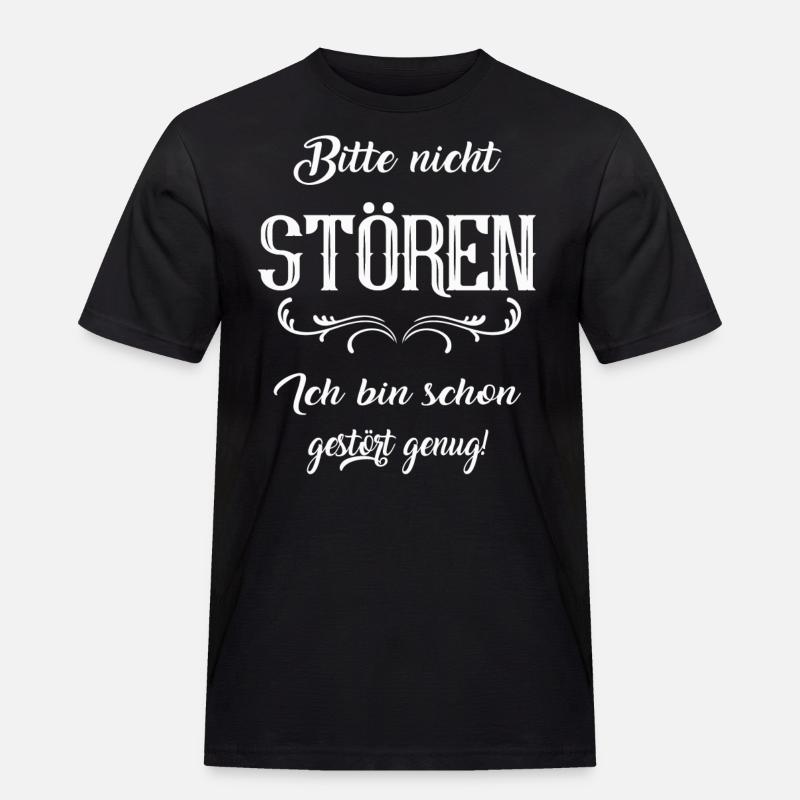 Bitte nicht stören - Männer Workwear T-Shirt - Schwarz