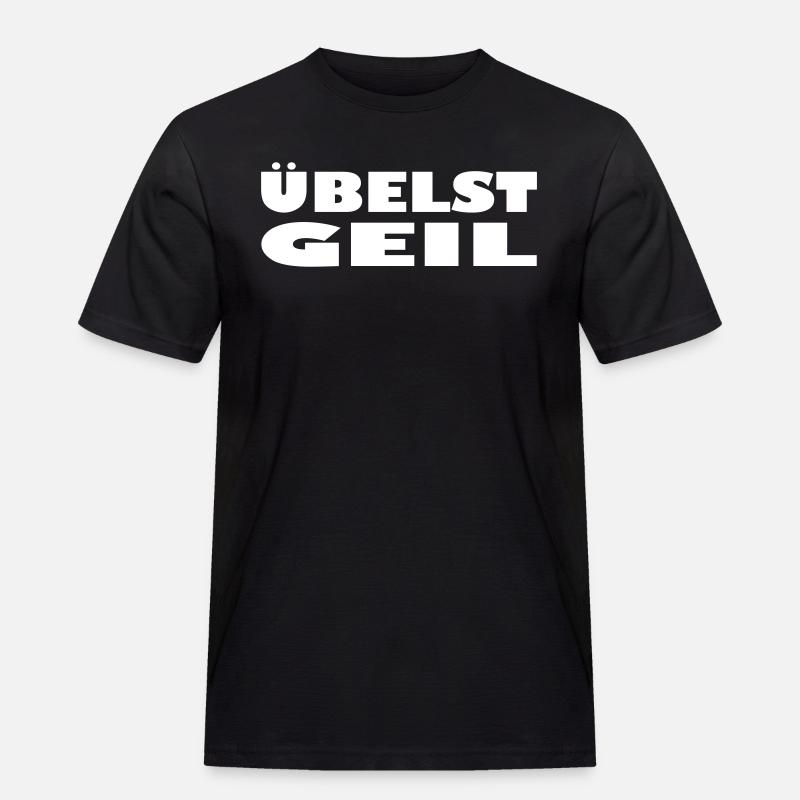 übelst geil leider exit-shirt - Männer Workwear T-Shirt - Schwarz