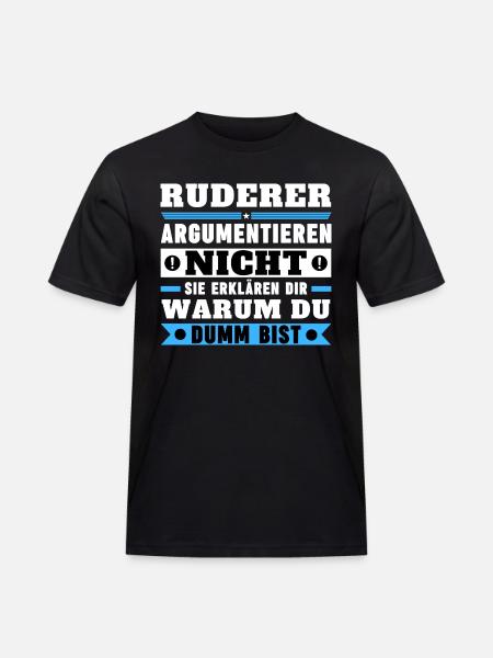 Rowers don't argue - Men's Workwear T-Shirt - black