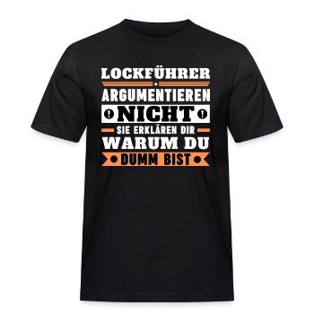 Lockführer argumentieren nicht - Männer Workwear T-Shirt - Schwarz - Vorne - AI Model Male 178 light (178cm)