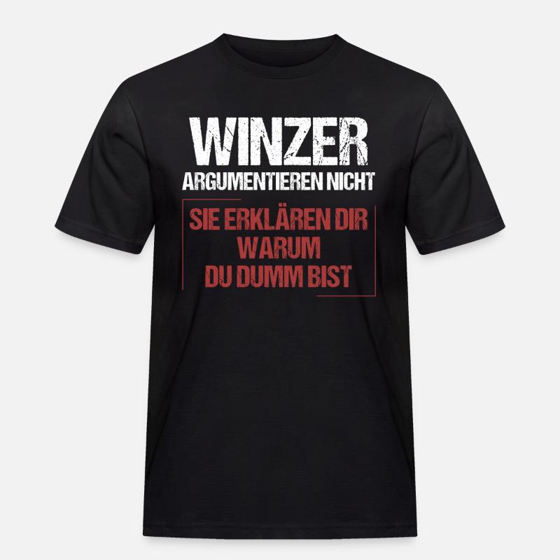 Winzer argumentieren nicht - Männer Workwear T-Shirt - Schwarz