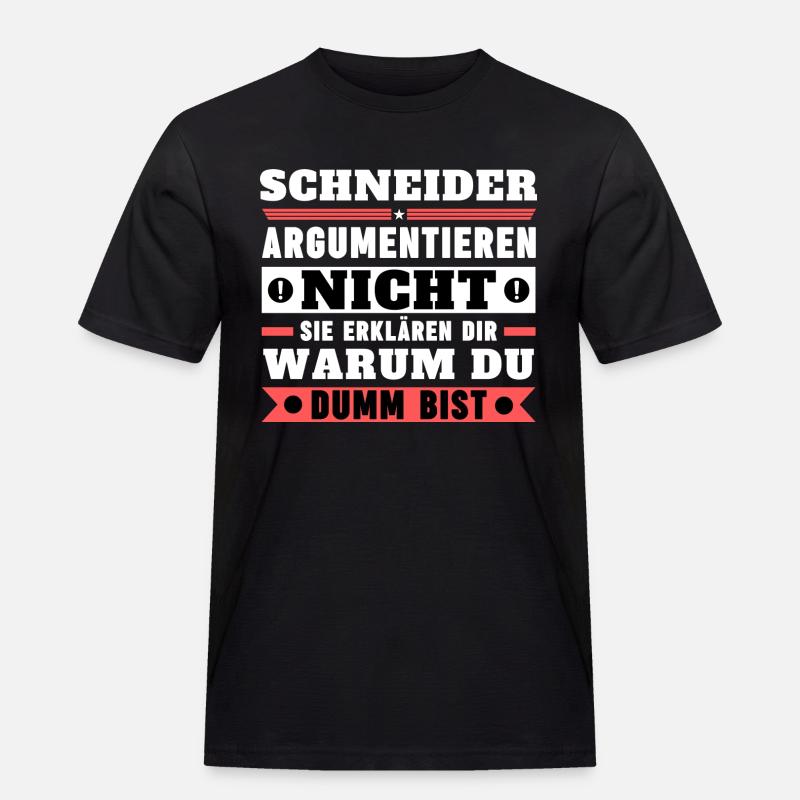 Tailors don't argue - Men's Workwear T-Shirt - black