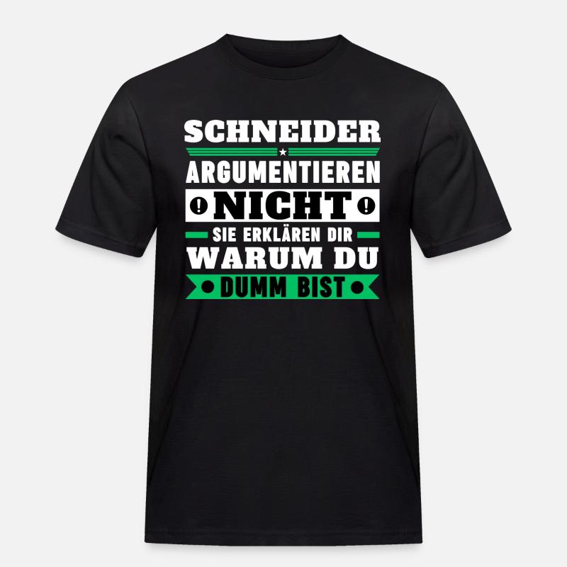 Schneider doesn't argue - Men's Workwear T-Shirt - black