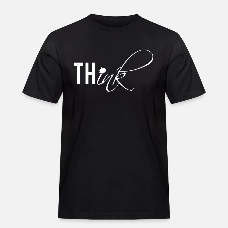 thINK - Männer Workwear T-Shirt - Schwarz