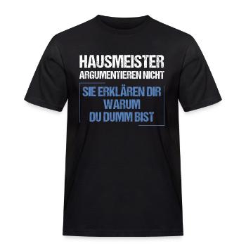 Hausmeister argumentieren nicht - Männer Workwear T-Shirt - Schwarz - Vorne - AI Model Male 178 light (178cm)