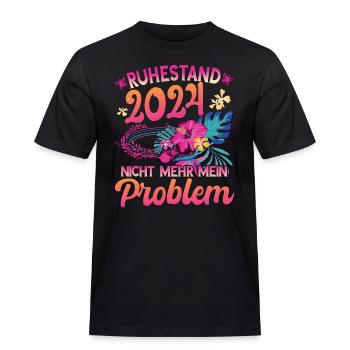 Ruhestand 2024 Nicht mehr mein Problem Pensioner - Männer Workwear T-Shirt - Schwarz - Vorne - AI Model Male 178 light (178cm)