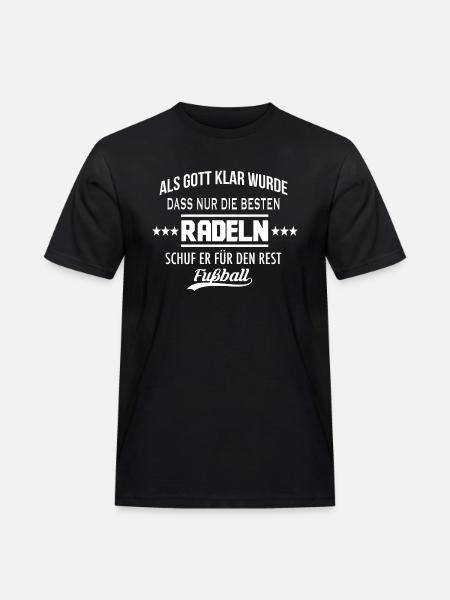 Als Gott klar wurde - RADELN - Männer Workwear T-Shirt - Schwarz