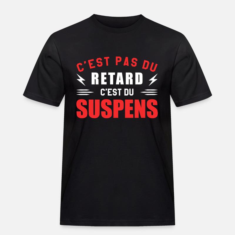 It's not delay, it's suspense - Men's Workwear T-Shirt - black
