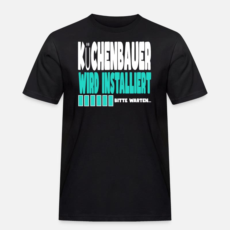 Kutscher wird installiert - Männer Workwear T-Shirt - Schwarz