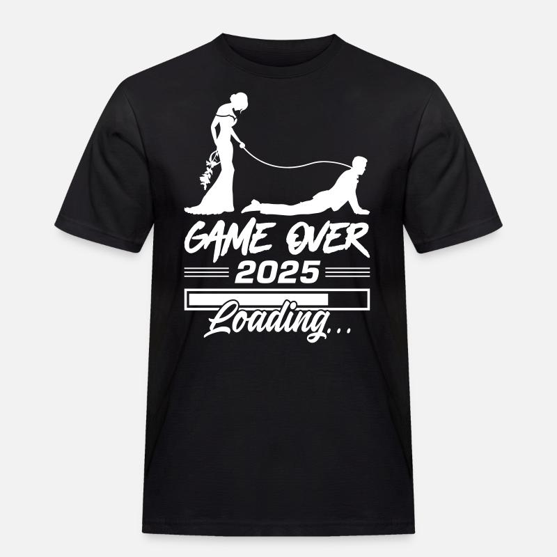 Hochzeit Loading 2025 Game Over - Männer Workwear T-Shirt - Schwarz