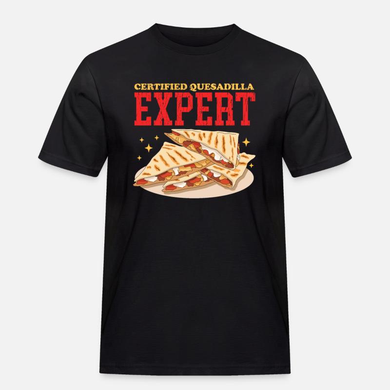 Quesadilla Quesadillas Tortilla Geschenk - Männer Workwear T-Shirt - Schwarz
