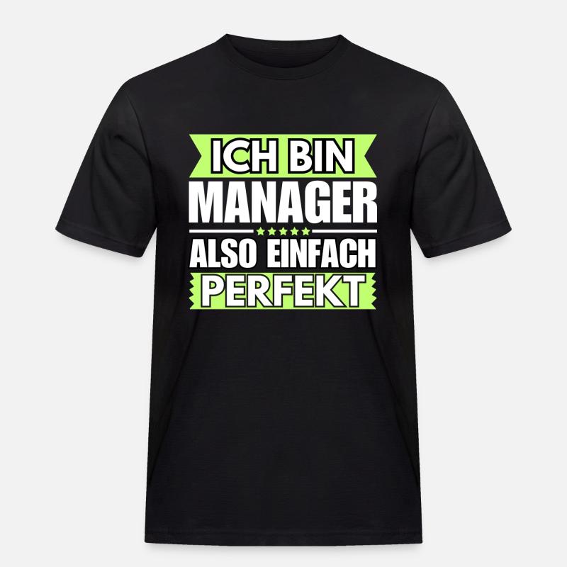Einfach ein Perfekter Manager - Männer Workwear T-Shirt - Schwarz