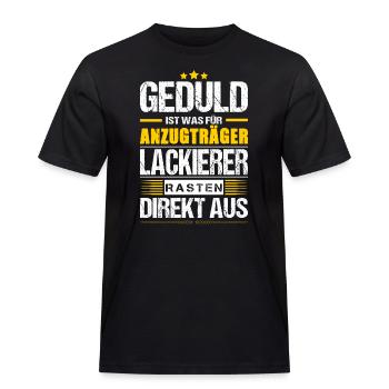 Geduld Ist Was Für Anzugträger Lackierer Spruch - Männer Workwear T-Shirt - Schwarz - Vorne - AI Model Male 178 light (178cm)