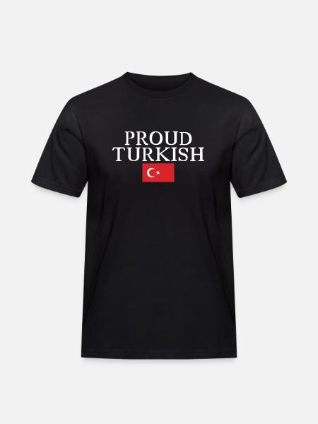 Proud Turkish Turkey Turkish Flag Turk - Men's Workwear T-Shirt - black