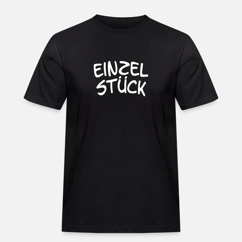 Spruch, Statement - Einzelstück - Männer Workwear T-Shirt - Schwarz