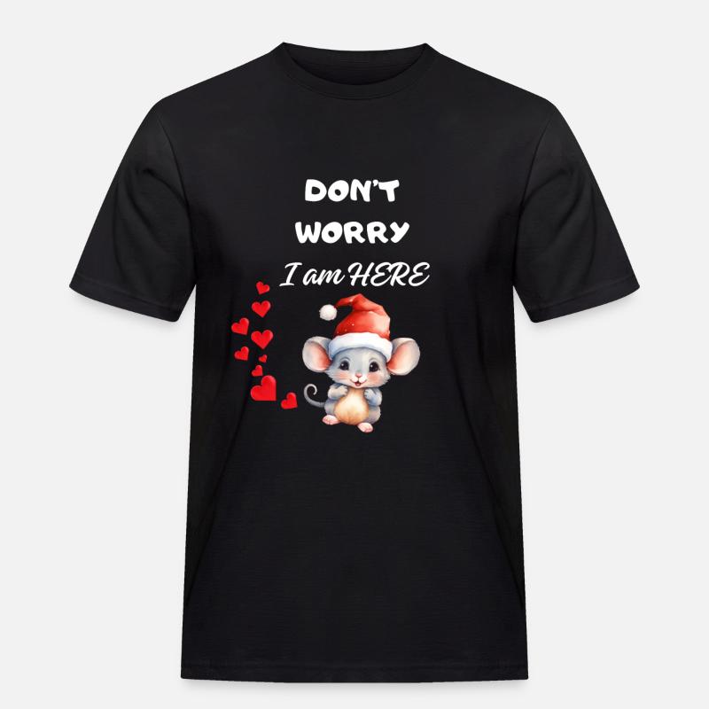 Bleib ruhig, ich bin hier - Männer Workwear T-Shirt - Schwarz