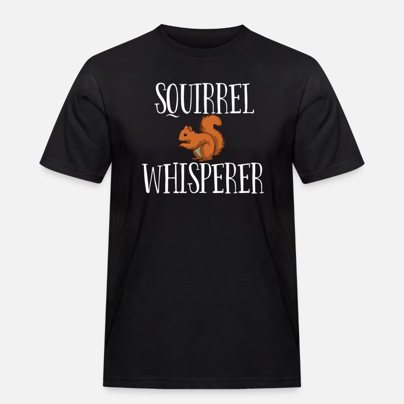 Eichhörnchen-Flüsterer - Männer Workwear T-Shirt - Schwarz