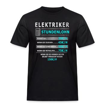 Stundenlohn Elektriker - Beruf - Spruch - Männer Workwear T-Shirt - Schwarz - Vorne - AI Model Male 178 light (178cm)