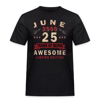 25. Geburtstag Geschenk Mann Original Juni 2000 - Männer Workwear T-Shirt - Schwarz - Vorne - AI Model Male 178 light (178cm)