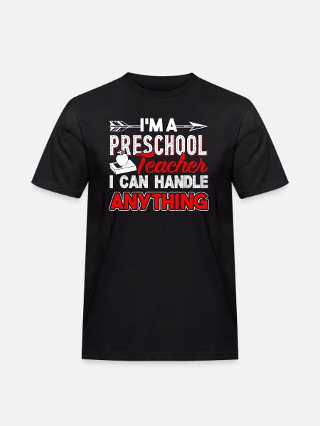 Preschool Teacher Handle Anything - Men's Workwear T-Shirt - black
