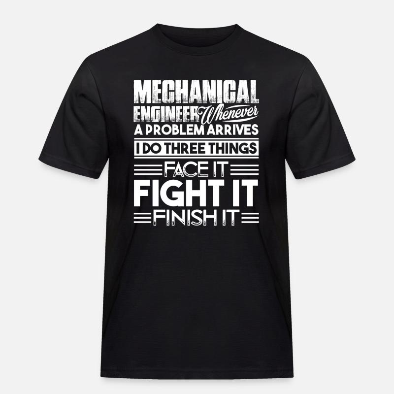 Mechanical Engineer Solves Problem - Men's Workwear T-Shirt - black