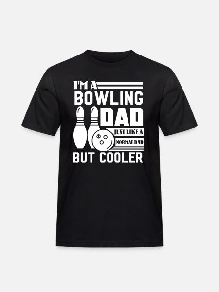 Bowling Bowling Dad Is Cooler - Men's Workwear T-Shirt - black