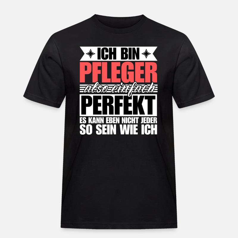 Perfekter Pfleger - Männer Workwear T-Shirt - Schwarz