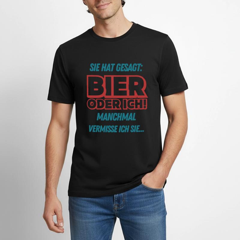Sie hat gesagt Bier oder Ich Lustige Bier Sprüche Männer Workwear T-Shirt