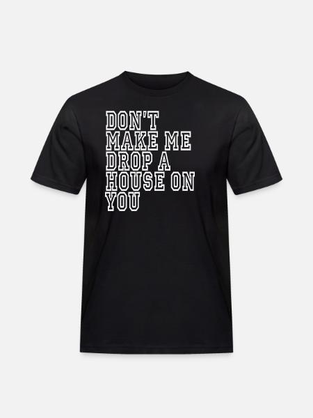 funny sarcastic sayings saying sarcasm - Men's Workwear T-Shirt - black