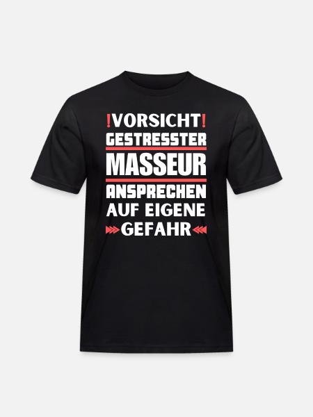 Gestresster Masseur nicht ansprechen! - Männer Workwear T-Shirt - Schwarz