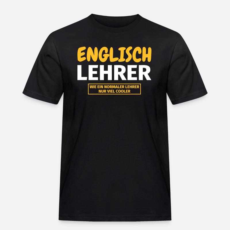 Englischlehrer Geschenk - Männer Workwear T-Shirt - Schwarz