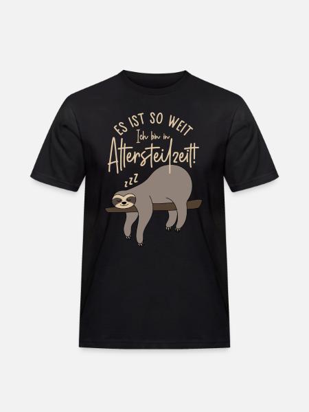 Faultier Es ist so weit Ich bin in Altersteilzeit - Männer Workwear T-Shirt - Schwarz