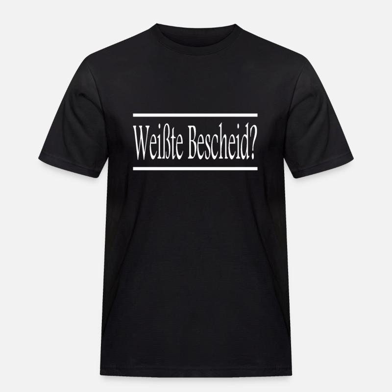 Weisste Bescheid weiss - Männer Workwear T-Shirt - Schwarz