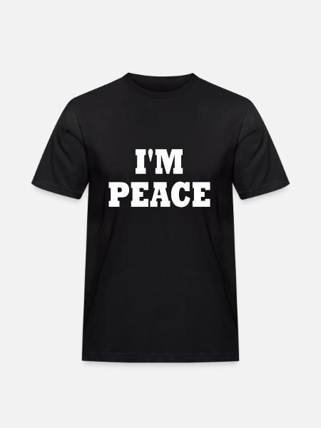 I'm peace - Men's Workwear T-Shirt - black