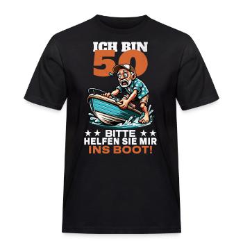 ICH BIN 50 BITTE HELFEN SIE MIR INS BOOT - Männer Workwear T-Shirt - Schwarz - Vorne - AI Model Male 178 light (178cm)