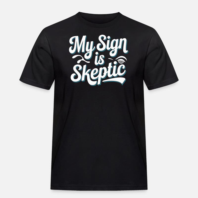 Astrologie-skeptiker: Kritisches Denken - Männer Workwear T-Shirt - Schwarz