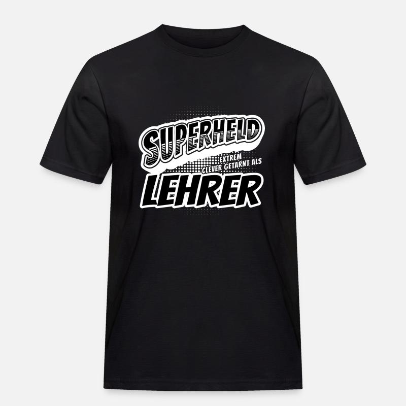 Superheld, clever getarnt als Lehrer - Männer Workwear T-Shirt - Schwarz