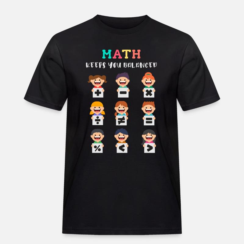 Mathe hält dich im Gleichgewicht - Männer Workwear T-Shirt - Schwarz