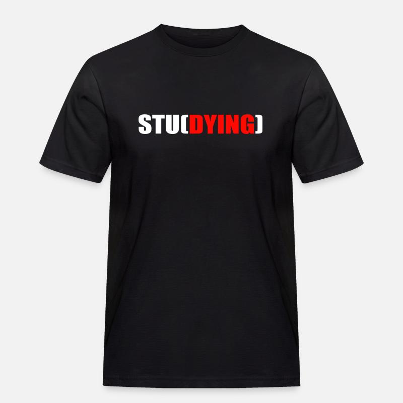 Student Coole Sprüche Uni Studium - Männer Workwear T-Shirt - Schwarz