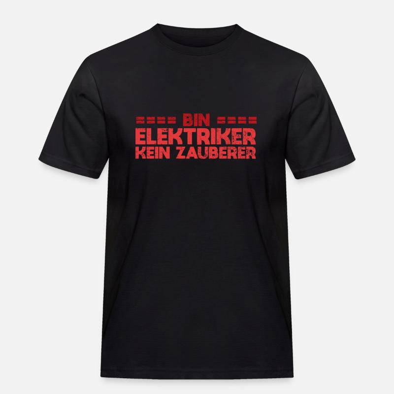 Bin Elektriker, Kein Zauberer - Männer Workwear T-Shirt - Schwarz