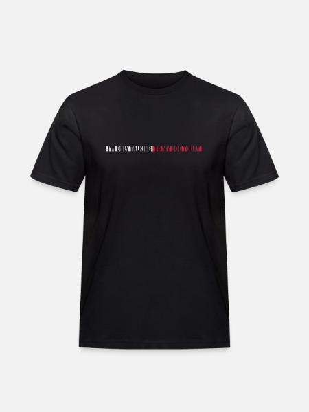 only talking to dog - Men's Workwear T-Shirt - black