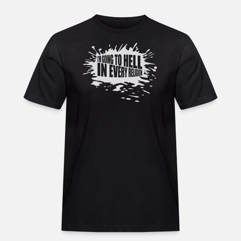 im going to hell - Männer Workwear T-Shirt - Schwarz